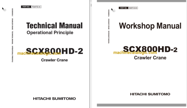 Hitachi Sumitomo SCX800HD-2 Technical Operation and Workshop Manual