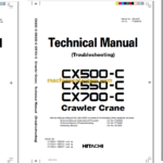 Hitachi Sumitomo CX500-C, CX550-C, CX700-C Full Manual (Technical, Workshop, Diagrams Manual)
