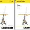 Liebherr LPS 280 Portal Slewing Crane Full Manual (Technical, Operator, Additional Devices and Parts Manual)
