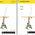 Liebherr LPS 280 Portal Slewing Crane Full Manual (Technical, Operator, Additional Devices and Parts Manual)