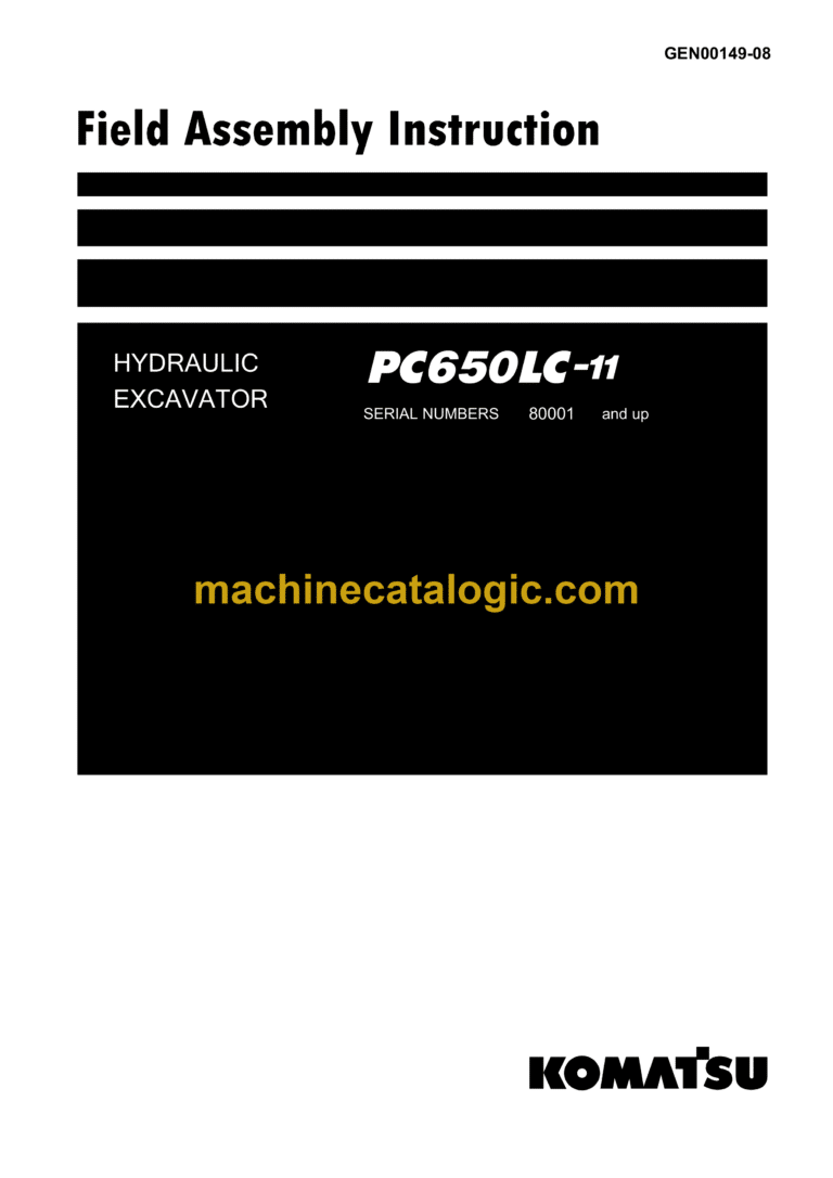 Komatsu PC650LC-11 Hydraulic Excavator Field Assembly Manual (GEN00149-08)