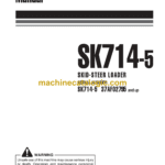 Komatsu SK714-5 Skid Steer Loader Operation and Maintenance Manual (WEAM003306)