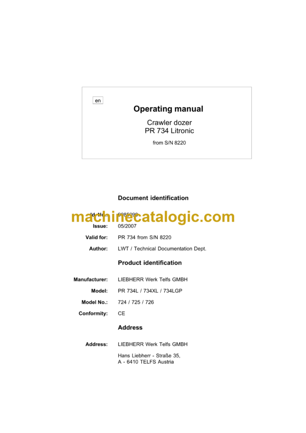 Liebherr PR 734L, PR 734XL, PR 734LGP Crawler Dozer Operating Manual (From SN 8220)