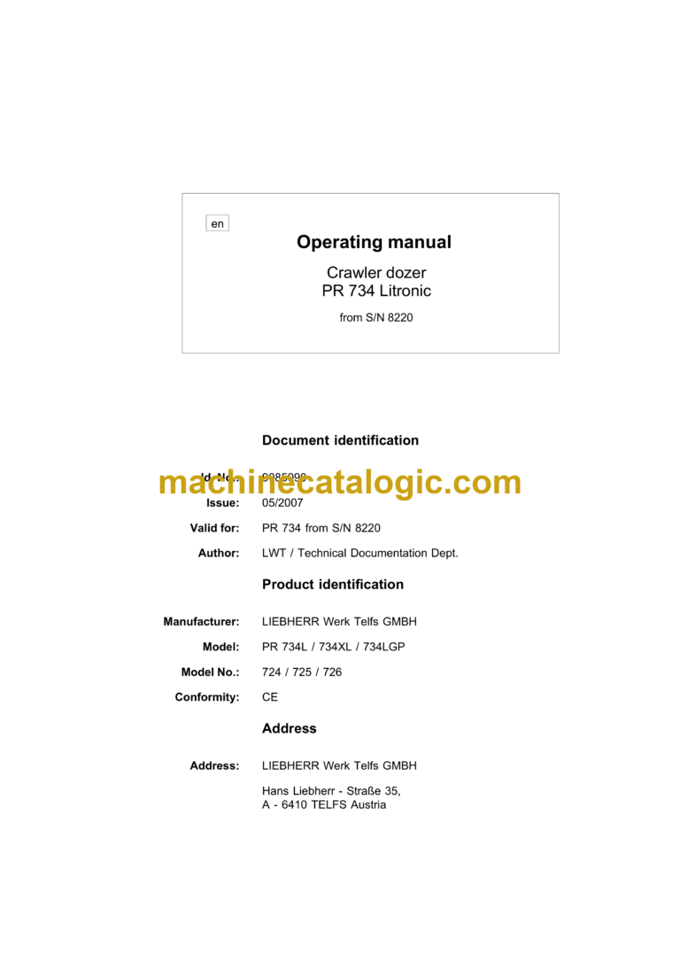 Liebherr PR 734L, PR 734XL, PR 734LGP Crawler Dozer Operating Manual (From SN 8220)