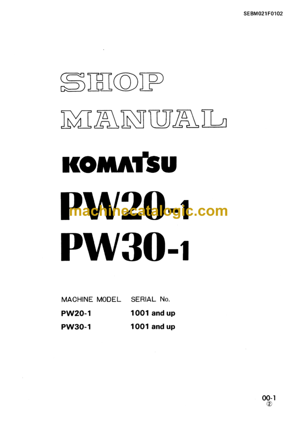 Komatsu PW20-1, PW30-1 Wheeled Excavator Shop Manual (SEBM021F0102)