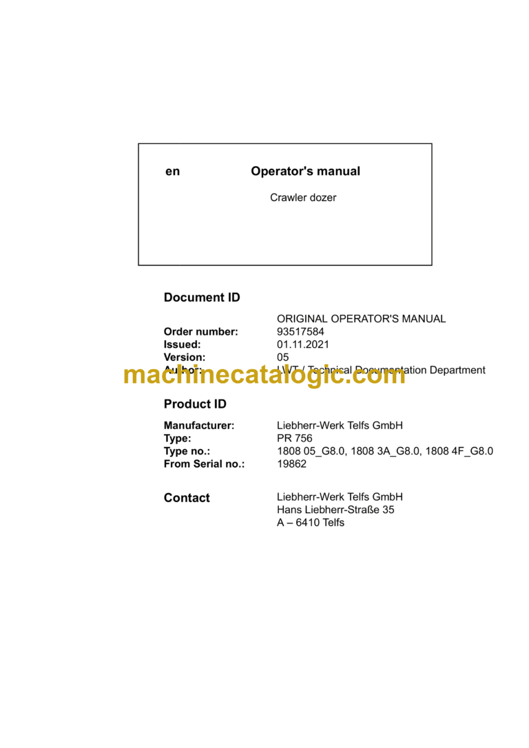 Liebherr PR 756 Crawler Dozer Operating Manual (From SN 19862)