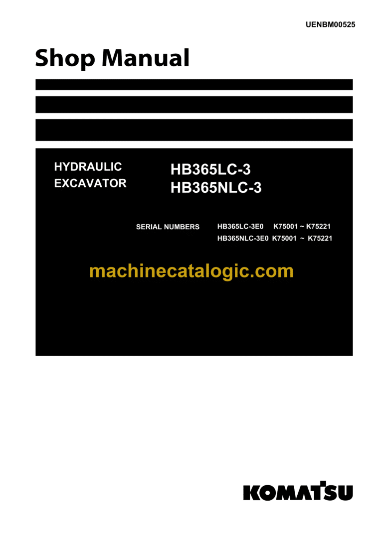Komatsu HB365LC-3, HB365NLC-3 Hydraulic Excavator Shop Manual (UENBM00525)