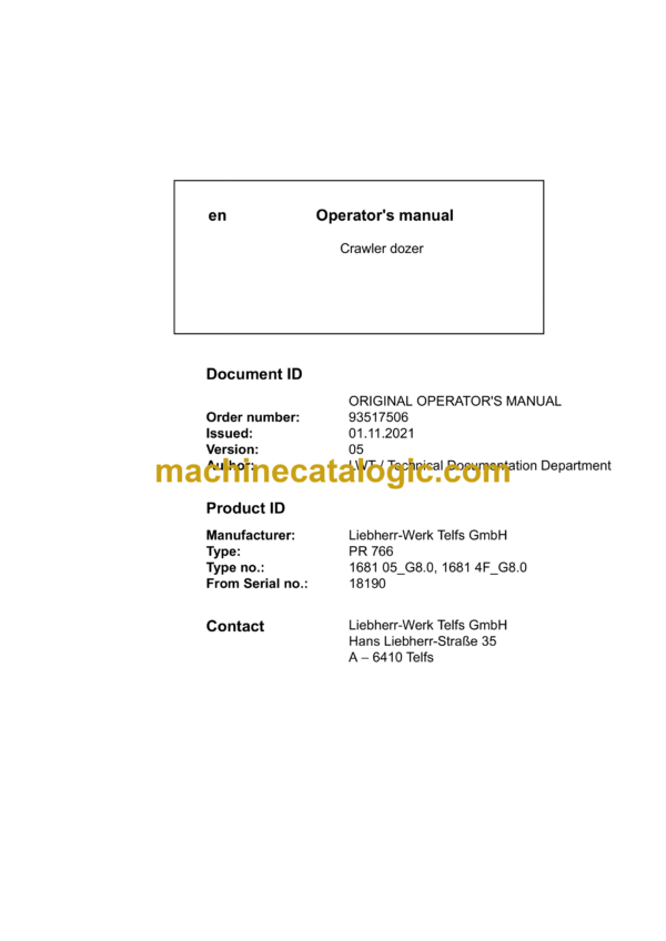 Liebherr PR 766 Crawler Dozer Operating Manual (From SN 18190)