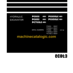 Komatsu PC600-8E0, PC600LC-8E0, PC650-8E0, PC650LC-8E0, PC700LC-8E0 Hydraulic Excavator Field Assembly Manual (GEN00101-06)