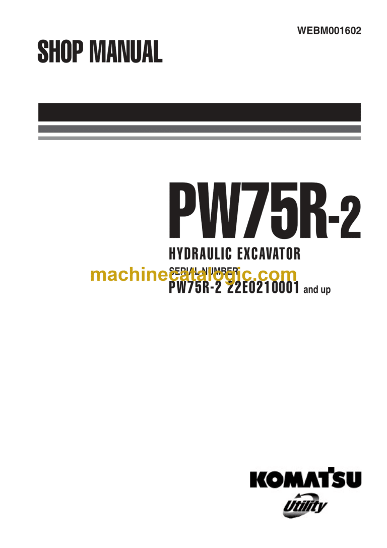Komatsu PW75R-2 Hydraulic Excavator Shop Manual (WEBM001602)