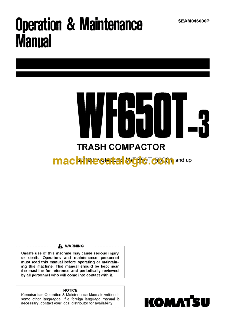 Komatsu WF650T-3 Trash Compactor Operation and Maintenance Manual (SEAM046600P)
