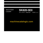 Komatsu SK820-5E0 Skid Steer Loader Shop Manual (WEBM009100)