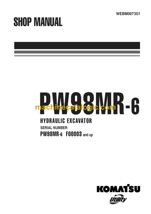 Komatsu PW98MR-6 Hydraulic Excavator Shop Manual (WEBM007301)
