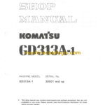 Komatsu GD313A-1 Motor Grader Shop Manual (SEBM02C80103)