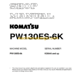Komatsu PW130ES-6K Hydraulic Excavator Shop Manual (EEBM001701)