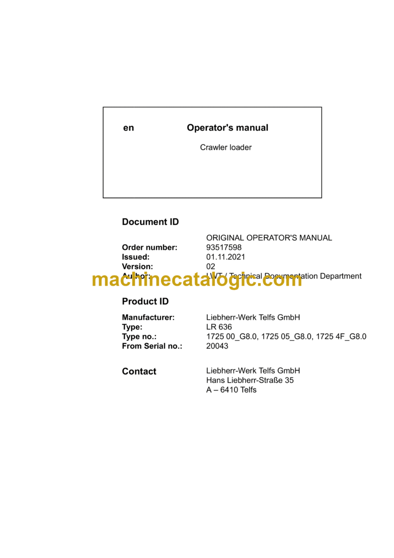 Liebherr LR 636 Type No. 1725 Crawler Loader Operating Manual (From SN 20043)