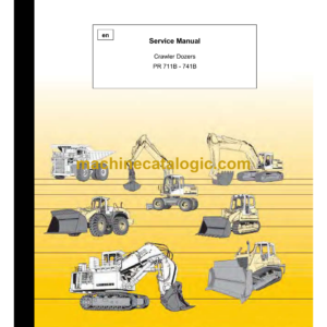 Liebherr PR 711B, PR 741B Crawler Dozer Service Manual [PRB_711-741]