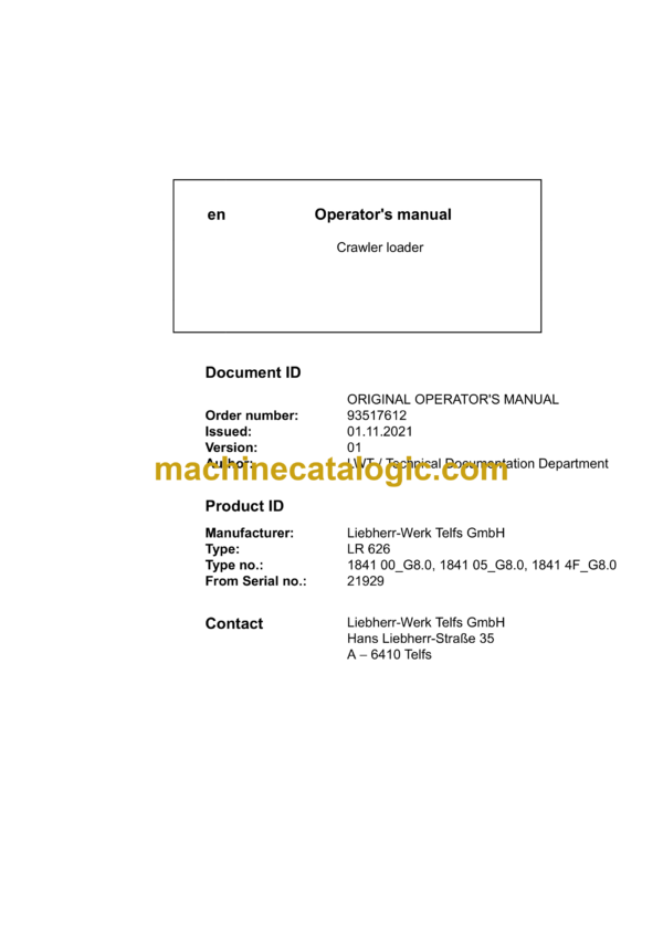 Liebherr LR 626 Crawler Loader Type No. 1841 Operating Manual (From SN 21929)