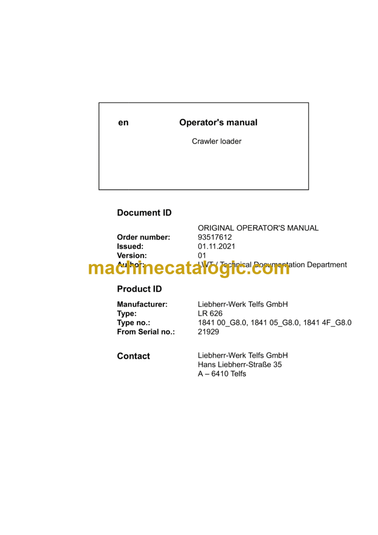Liebherr LR 626 Crawler Loader Type No. 1841 Operating Manual (From SN 21929)