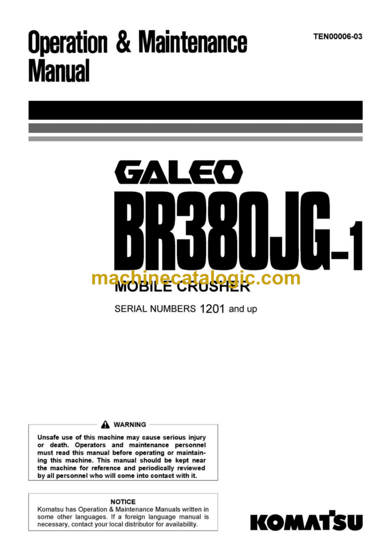 Komatsu BR380JG-1 Galeo Mobile Crusher Operation and Maintenance Manual (TEN00006-3)