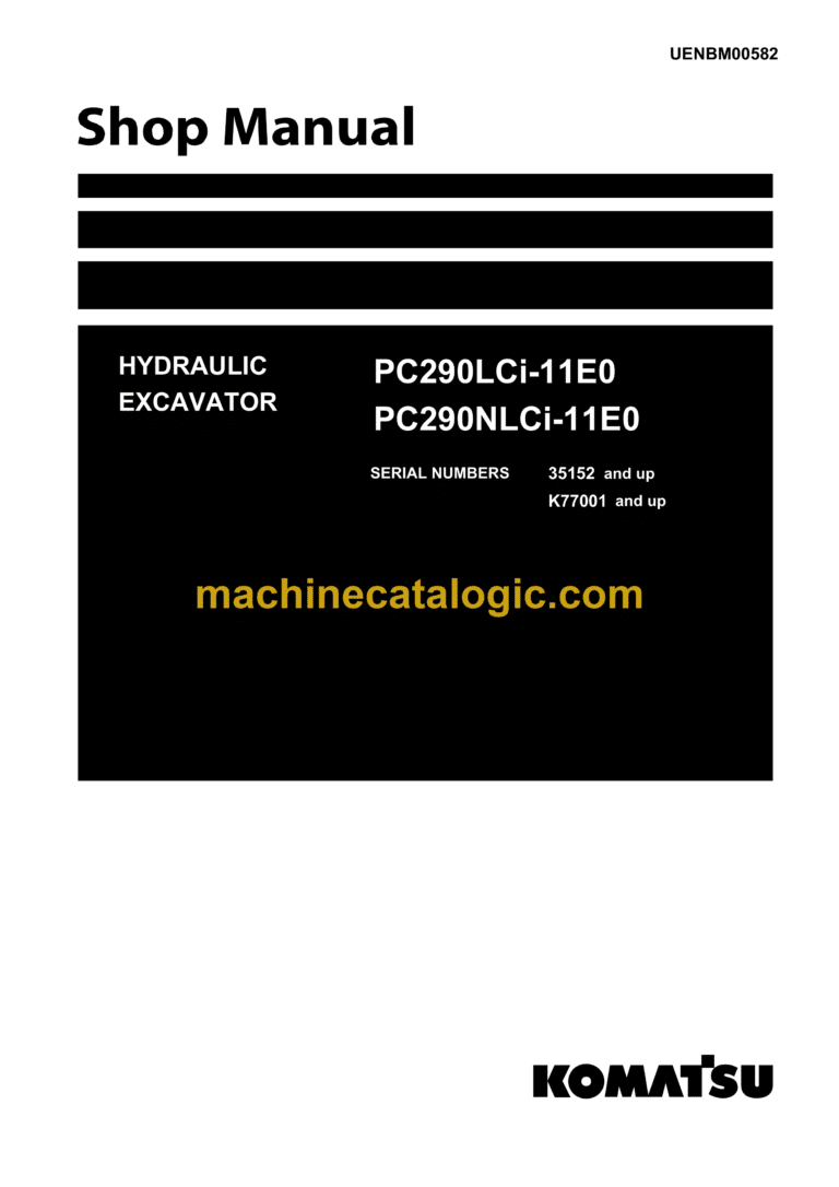 Komatsu PC290LCi-11E0, PC290NLCi-11E0 Hydraulic Excavator Shop Manual (UENBM00582)
