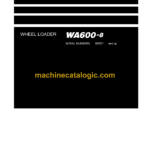 Komatsu WA600-8 Wheel Loader Shop Manual (SEN06579-21)