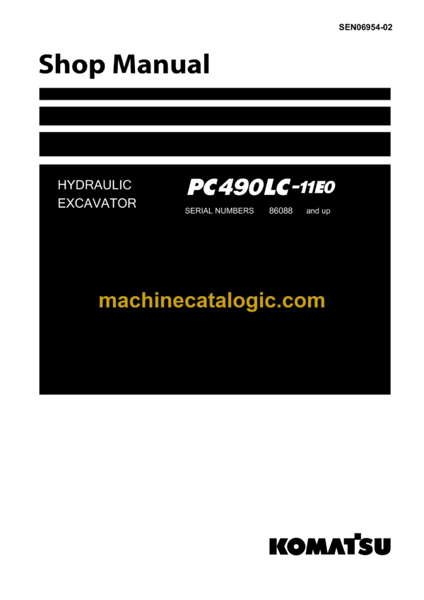 Komatsu PC490LC-11E0 Hydraulic Excavator Shop Manual (SEN06954-02)