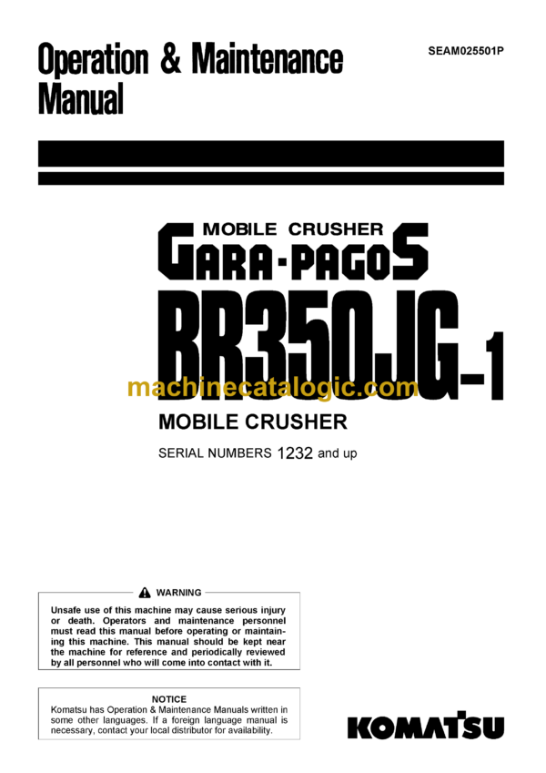 Komatsu BR350JG-1 Mobile Crusher Operation and Maintenance Manual (SEAM025501P)