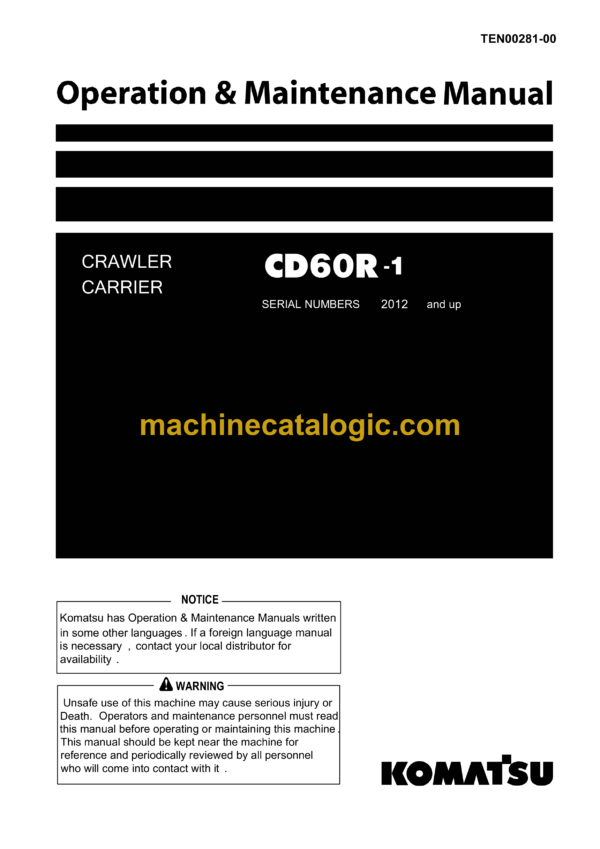 Komatsu CD60R-1 Crawler Carrier Operation and Maintenance Manual (TEN00281-00)