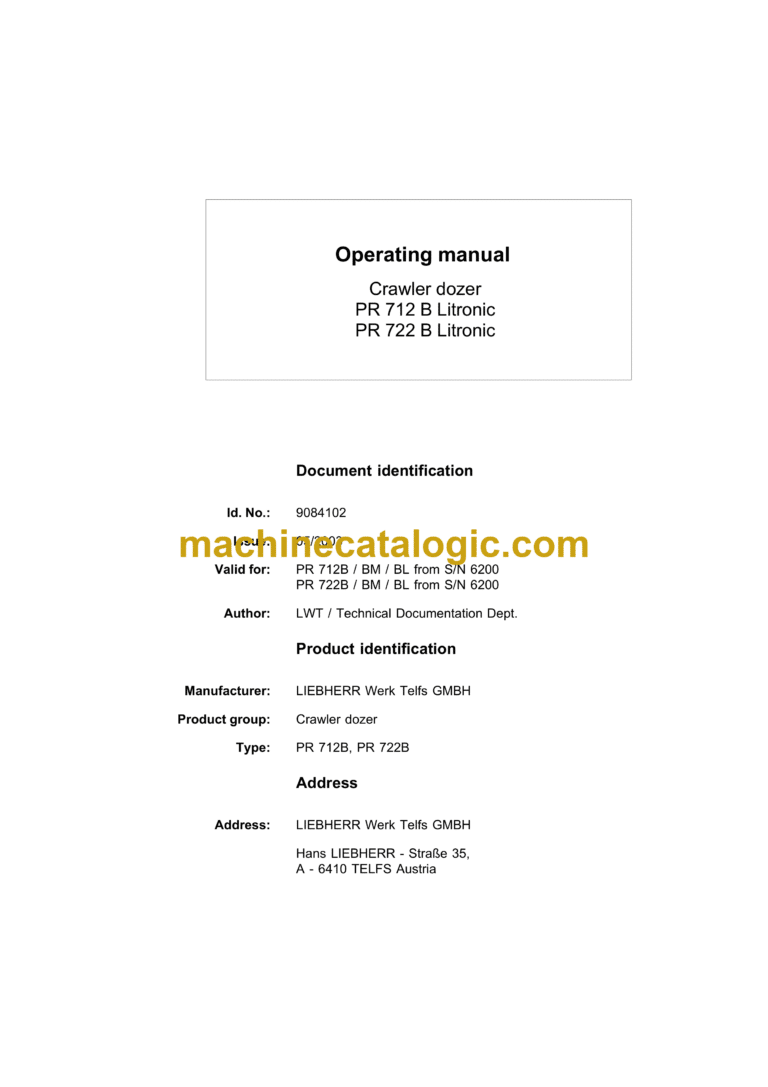 Liebherr PR 712B, PR 722B Litronic Crawler Dozer Operating Manual (From SN 6200)