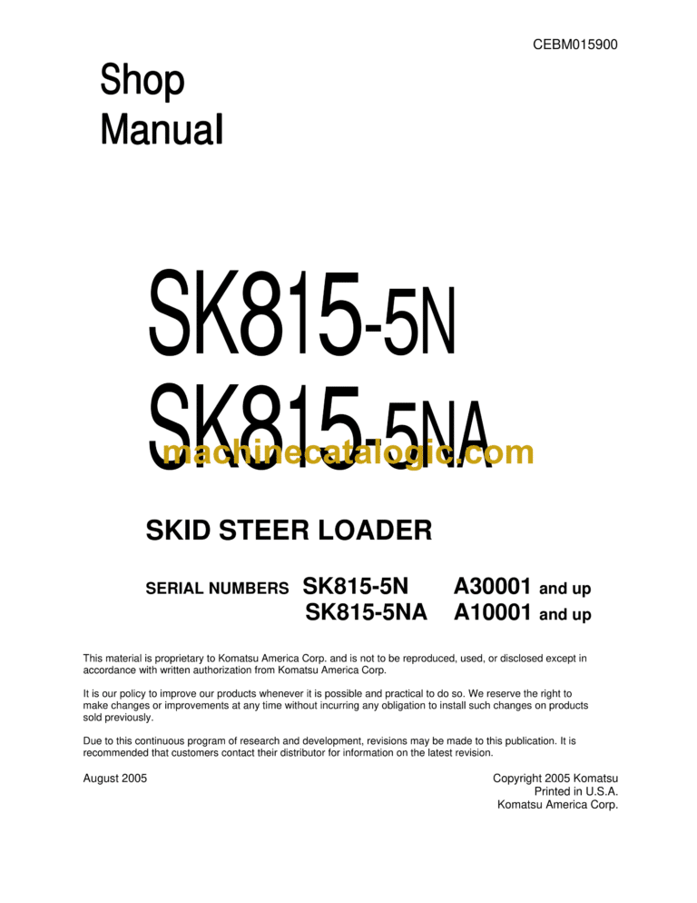Komatsu SK815-5N, SK815-5NA Skid Steer Loader Shop Manual (CEBM015900)