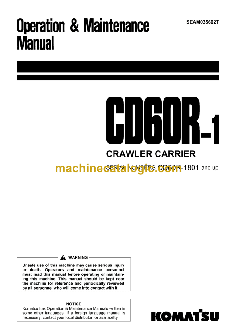 Komatsu CD60R-1 Crawler Carrier Operation and Maintenance Manual (SEAM035602T)