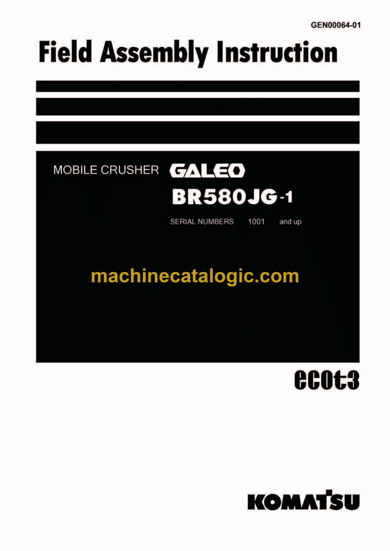 Komatsu BR580JG-1 Galeo Mobile Crusher Field Assembly Manual (GEN00061-01)