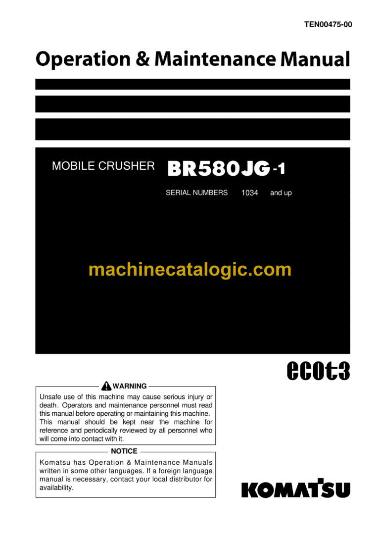 Komatsu BR580JG-1 Mobile Crusher Operation and Maintenance Manual (TEN00475-00)