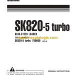 Komatsu SK820-5 Turbo Steer Loader Operation and Maintenance Manual (WEAM010700)