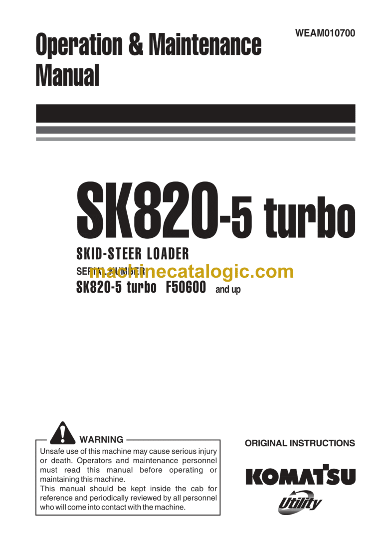 Komatsu SK820-5 Turbo Steer Loader Operation and Maintenance Manual (WEAM010700)