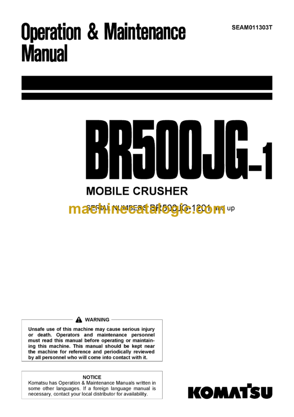 Komatsu BR500JG-1 Mobile Crusher Operation and Maintenance Manual (SEAM011303T)