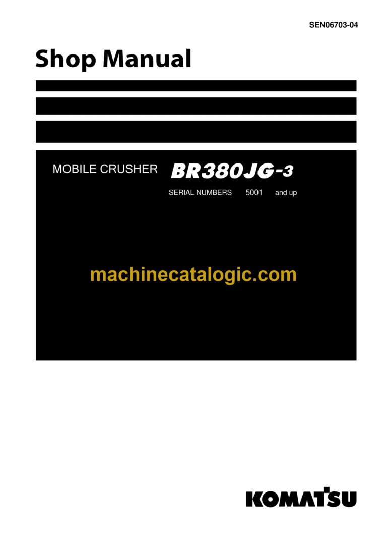 Komatsu BR380JG-3 Mobile Crusher Shop Manual (SEN06703-04)
