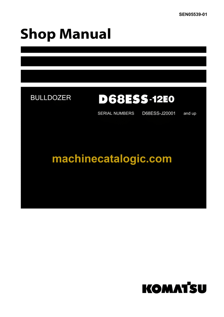 Komatsu D68ESS-12E0 Bulldozer Shop Manual (SEN05539-01)