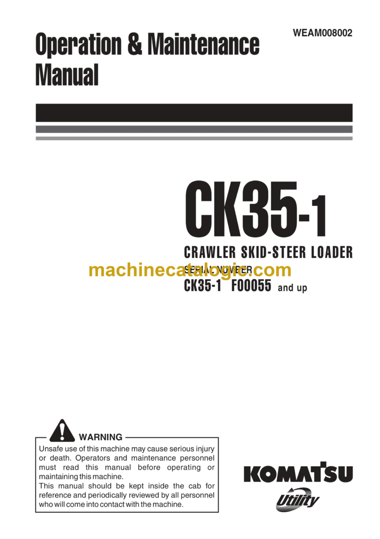 Komatsu CK35-1 Crawler Skid Steer Loader Operation and Maintenance Manual (WEAM008002)