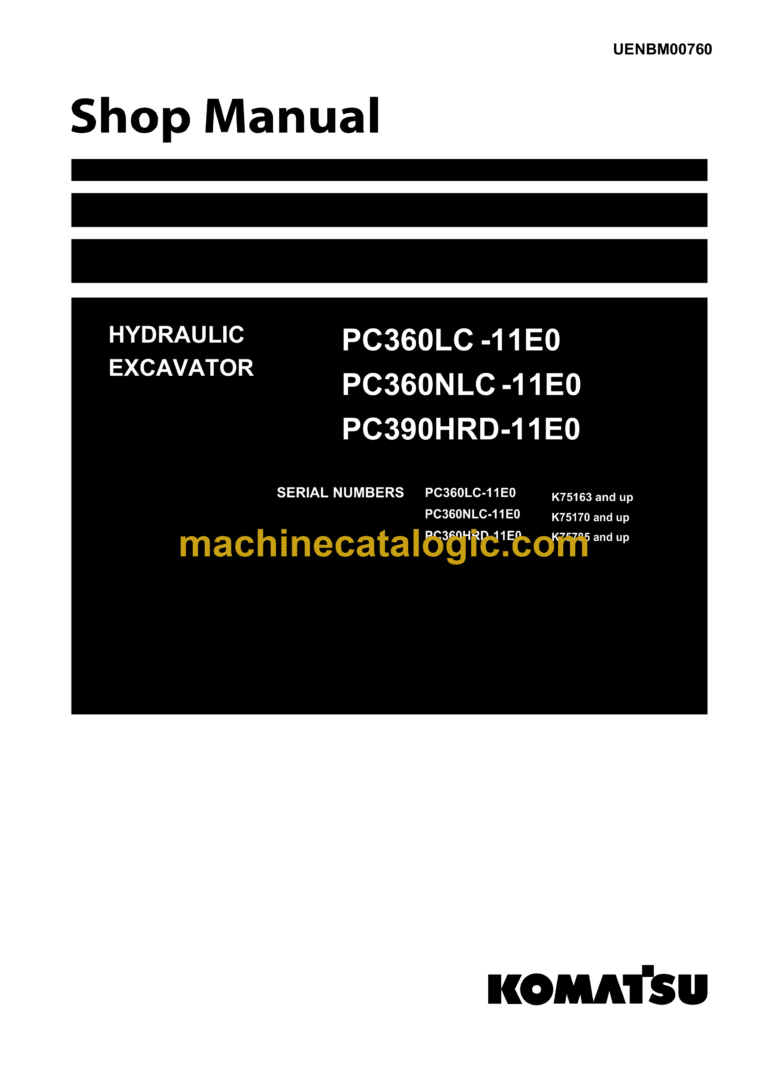 Komatsu PC360LC-11E0, PC360NLC-11E0, PC390HRD-11E0 Hydraulic Excavator Shop Manual (UENBM00760)