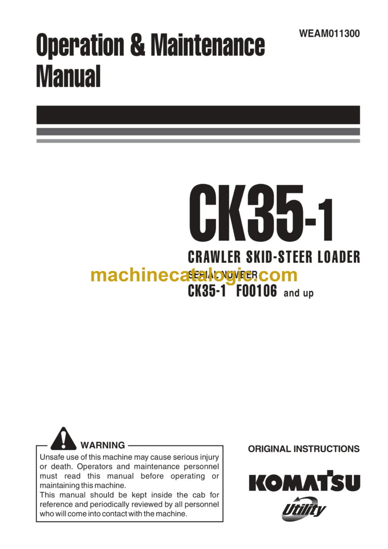 Komatsu CK35-1 Crawler Skid Steer Loader Operation and Maintenance Manual (WEAM011300)