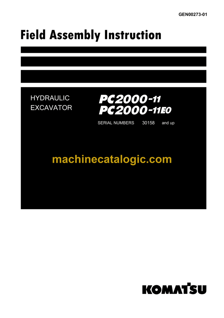 Komatsu PC2000-11, PC2000-11E0 Hydraulic Excavator Field Assembly Manual (GEN00273-01)