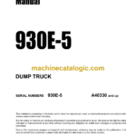 Komatsu 930E-5 Dump Truck Field Assembly Manual (CEAW011803)