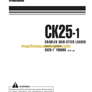 Komatsu CK25-1 Crawler Steer Loader Operation and Maintenance Manual (WEAM007901)
