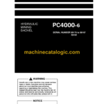 Komatsu PC4000-6 Hydraulic Mining Shovel Service Manual (SM 08175-upD-GB-1)