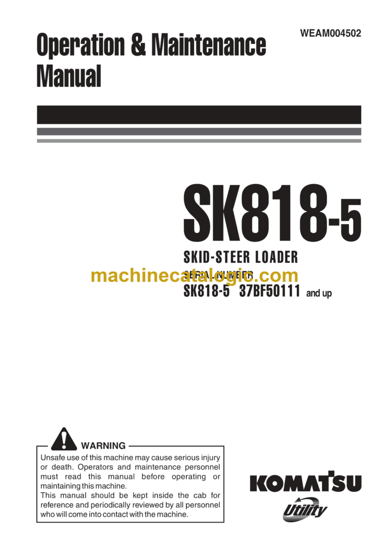 Komatsu SK815-5 Skid Steer Loader Operation and Maintenance Manual (WEAM004502)