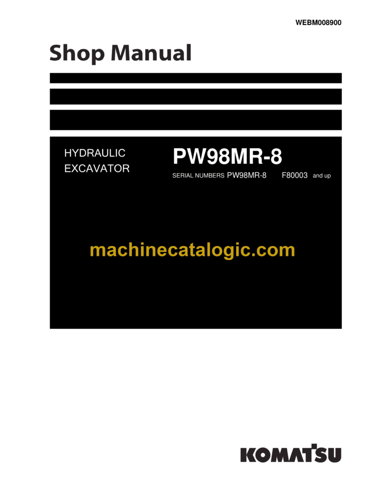 Komatsu PW98MR-8 Hydraulic Excavator Shop Manual (WEBM008900)