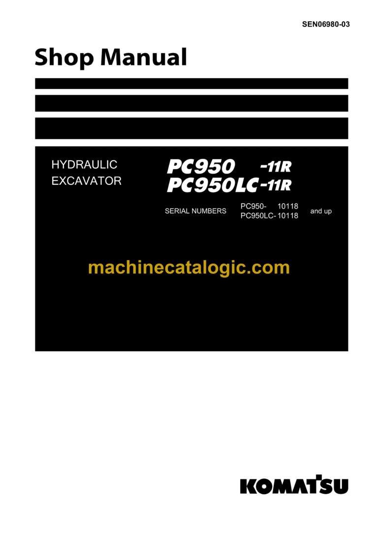 Komatsu PC950-11R, PC950LC-11R Bulldozer Shop Manual (SEN06980-03)