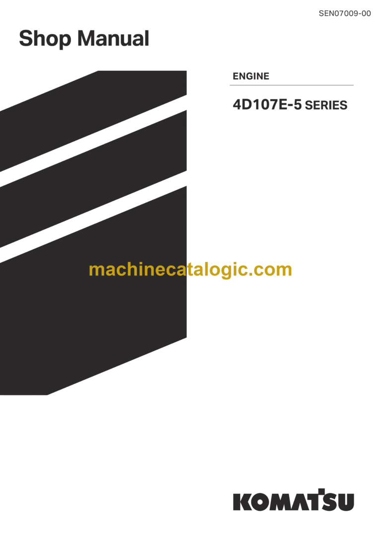 Komatsu 4D107E-5 Series Engine Shop Manual (SEN07009-00)